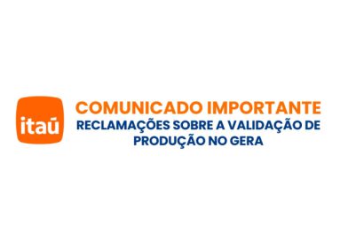 Itaú: reclamações sobre a validação de produção no GERA